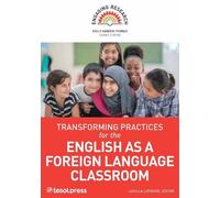 Lucilla Loprior Transforming Practices for the English as a Foreign (Tascabile)