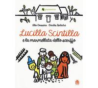 Lucilla Scintilla e la marmellata dello sceriffo