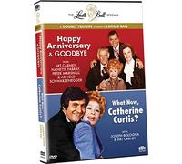 Lucille Ball - The Lucille Ball Specials: Happy Anniversary & Goodbye / What Now, Catherine Curtis?