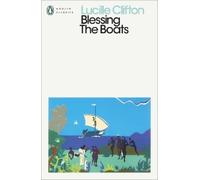 Lucille Clifton Blessing The Boats (Tascabile) Penguin Modern Classics