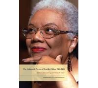 Lucille Clifton The Collected Poems of Lucille Clifton 1965-2 (Copertina rigida)