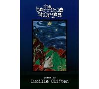 Lucille Clifton the terrible stories (Tascabile) American Poets Continuum