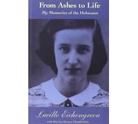 Lucille Eichengreen From Ashes to Life (Tascabile)