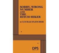 Sorry Wrong Number: The Hitch-Hiker