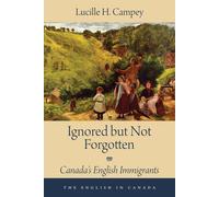 Lucille H. Campey Ignored but Not Forgotten (Tascabile) English In Canada