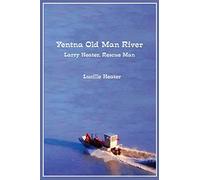 Lucille Heater Yentna Old Man River (Tascabile)