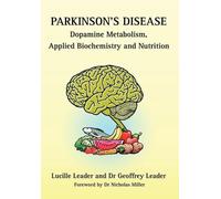 Lucille Leader Parkinson's Disease Dopamine Metabolism, Applied Met (Tascabile)