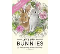 Lucille Solomon Let's draw Bunnies (Tascabile)