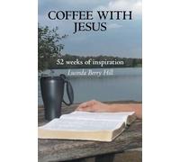 Lucinda Berry Hill Coffee With Jesus (Tascabile)