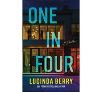 Lucinda Berry One in Four (Tascabile)