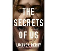 Lucinda Berry The Secrets of Us (Tascabile)