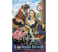 Lucinda Brant Duchessa d'Autunno (Tascabile) La Saga Della Famiglia Roxton