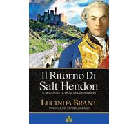 Lucinda Brant Il Ritorno Di Salt Hendon (Tascabile) Salt Hendon