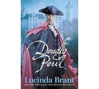 Lucinda Brant Lucinda Brant Deadly Peril (Tascabile) Alec Halsey Mystery