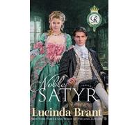 Lucinda Brant Noble Satyr (Copertina rigida) Roxton Foundation