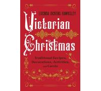Lucinda Dickens Hawksley Victorian Christmas (Copertina rigida)
