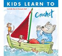 Lucinda Guy Kids Learn to Crochet (Tascabile)