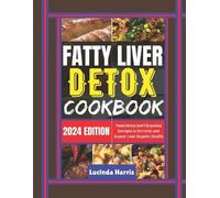Lucinda Harris Fatty Liver Detox Cookbook (Tascabile)