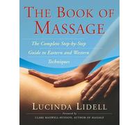 Lucinda Lidell The Book of Massage (Tascabile)