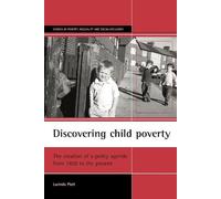 Lucinda Platt Discovering child poverty (Tascabile)