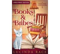 Books & Bribes Large Print: A Paranormal Witch Cozy Mystery: 1