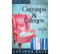 Lucinda Race Catnaps & Crimes Large Print (Tascabile) Book Store Cozy Mystery