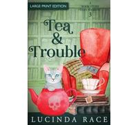 Lucinda Race Tea & Trouble - Large Print (Tascabile) Book Store Cozy Mystery
