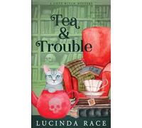 Lucinda Race Tea & Trouble (Tascabile) Book Store Cozy Mystery