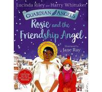 Lucinda Riley Harry Whittaker Rosie and the Friendship Angel (Tascabile)