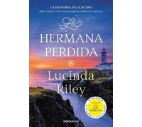 Lucinda Riley La hermana perdida / The Missing Sister (Tascabile)