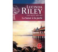 Lucinda Riley Les sept soeurs 04: La soeur à la perle - Célaéno (Tascabile)