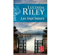 Lucinda Riley - Les Sept Soeurs (Le Livre de Poche): Maia