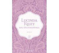 Lucinda Riley S Das Orchideenhaus: Roman - Limitierte Sonderedition (Tascabile)
