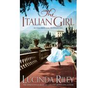 Lucinda Riley The Italian Girl (Tascabile)