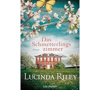 Lucinda Riley Ursula Wulfekamp Das Schmetterlingszimmer: Roman (Tascabile)