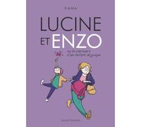 Lucine et Enzo ou le parcours d'un enfant atypique