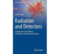 Lucio Cerrito Radiation and Detectors (Copertina rigida)