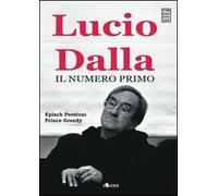 Lucio Dalla. Il numero primo