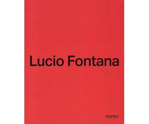 Lucio Fontana. Ediz. italiana e inglese - Barbero Luca Massimo, Crispolti ...