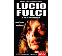 Lucio Fulci. Il poeta della crudeltà - 2004 - Mondo Ignoto