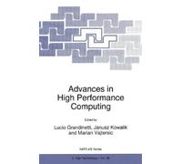 Lucio Grandinetti Advances in High Performance Computing (Copertina rigida)