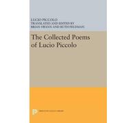 Lucio Piccolo The Collected Poems of Lucio Piccolo (Copertina rigida)