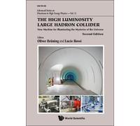 Lucio Rossi High Luminosity Large Hadron Collider, The: New M (Copertina rigida)