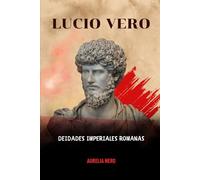 Lucio Vero: Deidades imperiales romanas