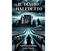 Lucio Vinetti Valentino Prandini Il diario maledetto (Tascabile)