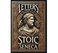 Lucius Annaeus Letters from a Stoic (Collector's Edition) (L (Copertina rigida)