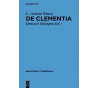 Lucius Annaeus Seneca De clementia libri duo (Copertina rigida)