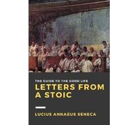 Lucius Annaeus Seneca Letters from a Stoic: Volume I (Copertina rigida)