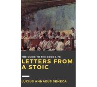 Lucius Annaeus Seneca Letters from a Stoic: Volume III (Copertina rigida)