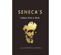 Lucius Annaeus Seneca Seneca's Letters from a Stoic (Tascabile)